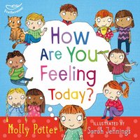 How Are You Feeling Today? von Bloomsbury USA