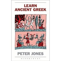 Learn Ancient Greek von Bloomsbury Academic