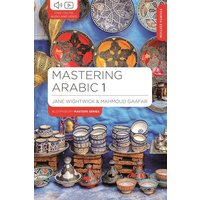 Mastering Arabic 1 von Bloomsbury Academic