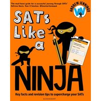 SATs Like a Ninja von Bloomsbury USA