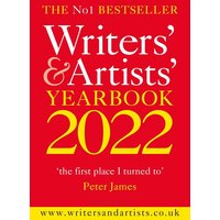 Writers' & Artists' Yearbook 2022 von Bloomsbury USA