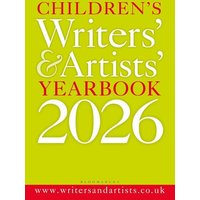 Children's Writers' & Artists' Yearbook 2026 von Bloomsbury