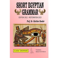 Short Egyptian Grammar von Blurb