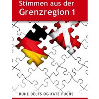 Stimmen aus der Grenzregion von BoD – Books on Demand – Dänemark