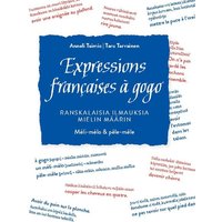 Expressions françaises à gogo von BoD – Books on Demand – Finnland