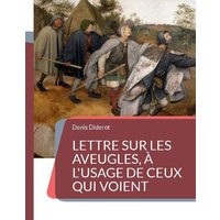 Lettre sur les aveugles, à l'usage de ceux qui voient von BoD – Books on Demand – Frankreich