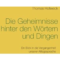 Die Geheimnisse hinter den Wörtern und Dingen von BoD – Books on Demand