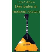 Drei Saiten in meinem Herzen von BoD – Books on Demand