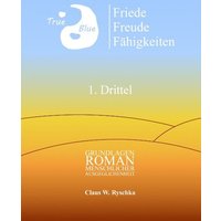 Friede Freude Fähigkeiten, 1. Drittel von BoD – Books on Demand