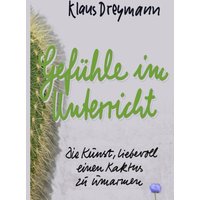 Gefühle im Unterricht von BoD – Books on Demand