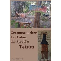 Grammatischer Leitfaden der Sprache Tetum von BoD – Books on Demand