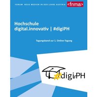 Hochschule digital.innovativ #digiPH von BoD – Books on Demand