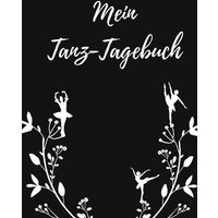 Mein Tanz-Tagebuch (Black-Edition) von BoD – Books on Demand