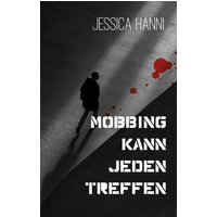 Mobbing kann jeden treffen von BoD – Books on Demand