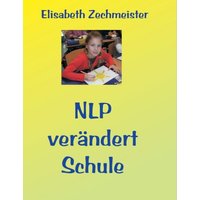 NLP verändert Schule von BoD – Books on Demand