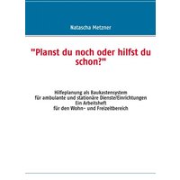 'Planst du noch oder hilfst du schon?' von BoD – Books on Demand