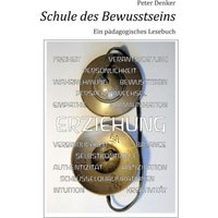 Schule des Bewusstseins von BoD – Books on Demand