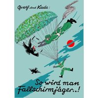 So wird man Fallschirmjäger..! von BoD – Books on Demand