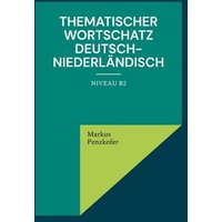 Thematischer Wortschatz Deutsch-Niederländisch von BoD – Books on Demand