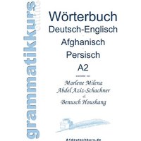 Wörterbuch Deutsch-Englisch-Afghanisch-Persisch Niveau A2 von BoD – Books on Demand