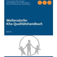 Woltersdorfer Kita-Qualitätshandbuch von BoD – Books on Demand