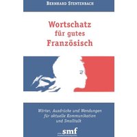 Wortschatz für gutes Französisch von BoD – Books on Demand