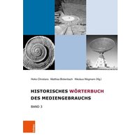 Historisches Wörterbuch des Mediengebrauchs von Böhlau Köln