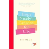 Hope Nicely's Lessons for Life von Bonnier Zaffre