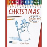 How To Draw Christmas von Bonnier Zaffre