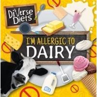 I'm Allergic to Dairy von BookLife Publishing