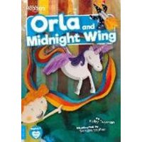 Orla and Midnight Wing von BookLife Publishing