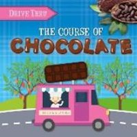 The Course of Chocolate von BookLife Publishing