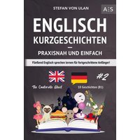 Englisch Kurzgeschichten - praxisnah und einfach von Bookmundo Direct