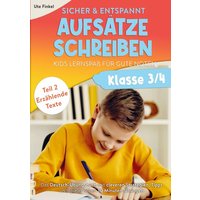 Sicher & entspannt Aufsätze schreiben Klasse 3/4 ¿ Kids Lernspaß für gute Noten von Bookmundo Direct