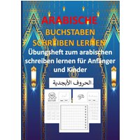 Arabische Buchstaben Schreiben Lernen von Bookmundo