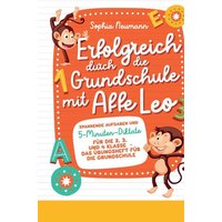 Erfolgreich durch die Grundschule mit Affe Leo von Bookmundo