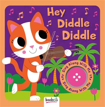 Bookoli Hey Diddle Diddle Sing Along With Me Sound Board Book | Musikalisches Klangbuch für Kleinkinder | Kinderreime | Alter 18 Monate bis 4 Jahre von Bookoli