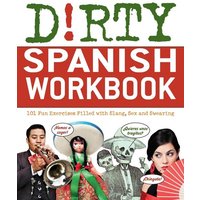 Dirty Spanish Workbook von Ingram Publishers Services