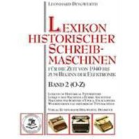 Lexikon historischer Schreibmaschinen - Band 2 (O-Z) von BoD