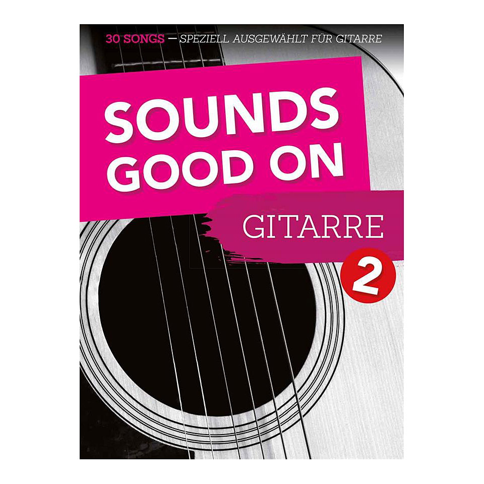 Bosworth Sounds Good On Guitar 2 Notenbuch von Bosworth