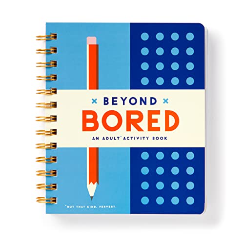 Beyond Bored: An Adult Activity Book von Brass Monkey