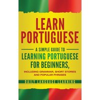 Learn Portuguese von Bravex Publications