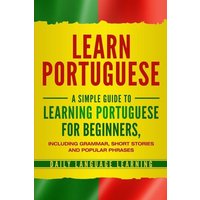 Learn Portuguese von Bravex Publications