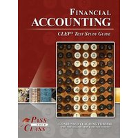 Financial Accounting CLEP Test Study Guide von Breely Crush Publishing