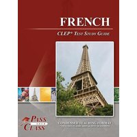 French CLEP Test Study Guide von Breely Crush Publishing