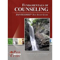 Fundamentals of Counseling DANTES / DSST Test Study Guide von Breely Crush Publishing