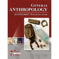 General Anthropology DANTES / DSST Test Study Guide von Breely Crush Publishing