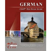 German CLEP Test Study Guide von Breely Crush Publishing