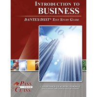 Introduction to Business DANTES / DSST Test Study Guide von Breely Crush Publishing