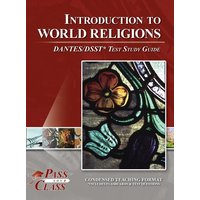 Introduction to World Religions DANTES / DSST Test Study Guide von Breely Crush Publishing